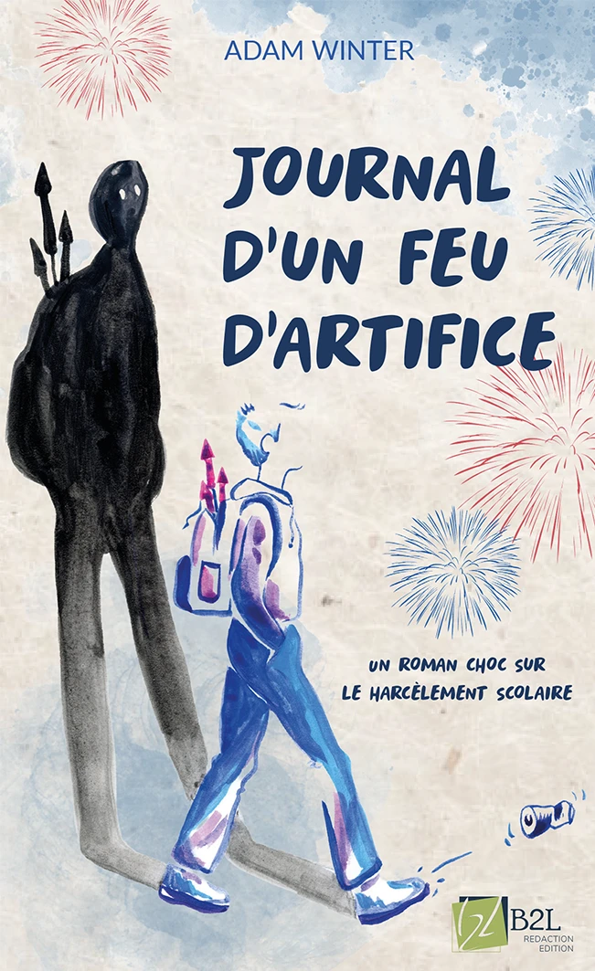 Journal d&rsquo;un feu d&rsquo;artifice